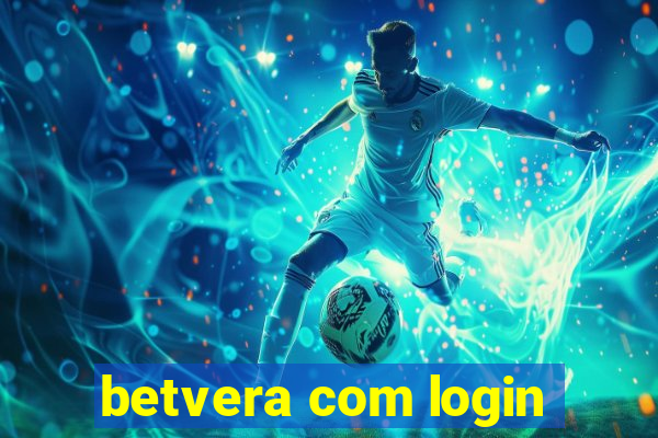 betvera com login